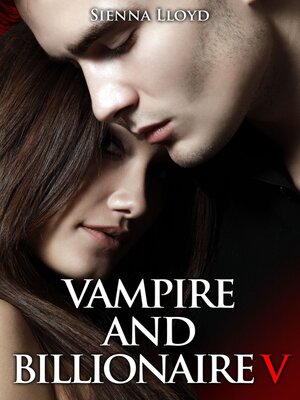 cover image of Vampire and Billionaire--Volume5